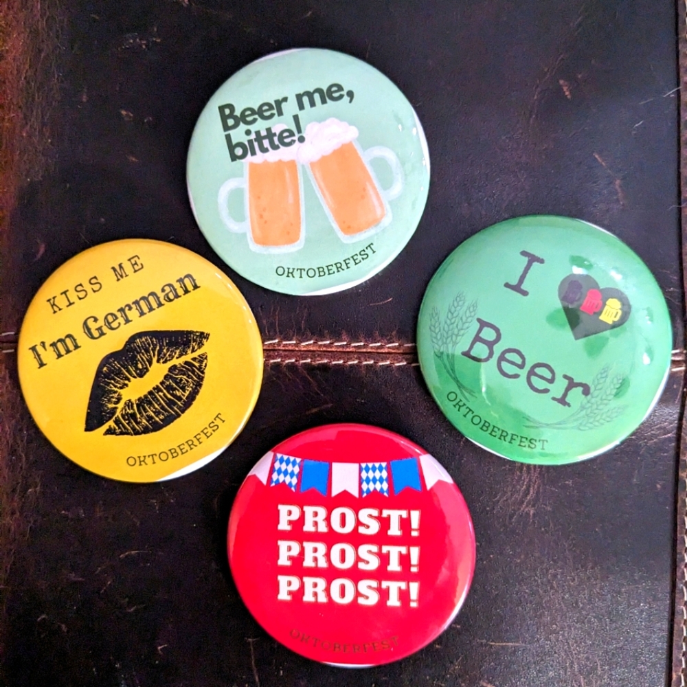 Set of 4 Octoberfest/Octoberfest Buttons. 2.25 inches